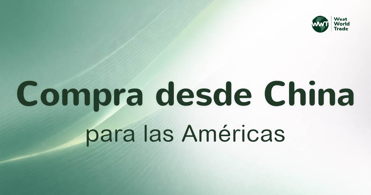 West World Trade | Suministro, Logística y Calidad de Productos